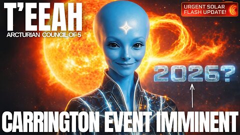 "The Solar Flash Might Happen This Year..." | T'EEAH, The Arcturian Council of 5 | GFL Station