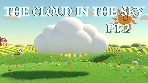 The Cloud in the Sky Pt 2 - Fun Kids Sing-A-Long