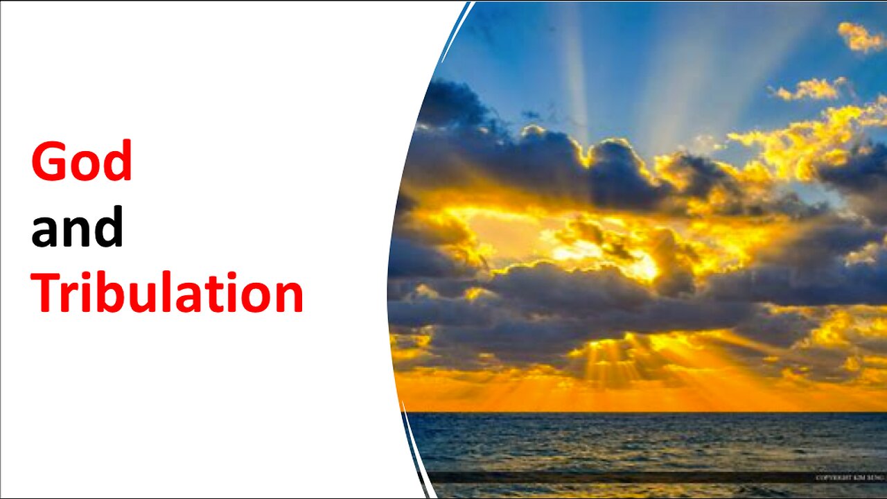 God and Tribulation.