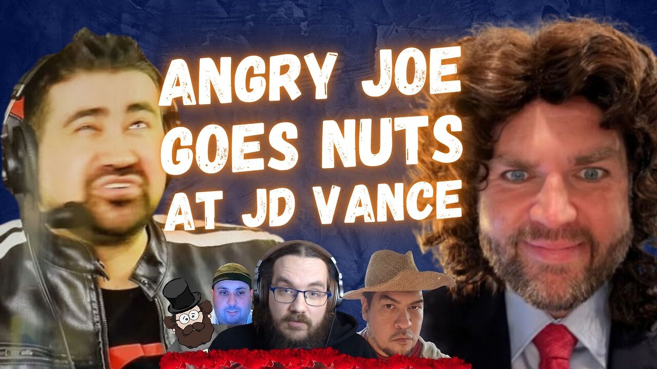Angry Joe Goes NUTS At JD Vance