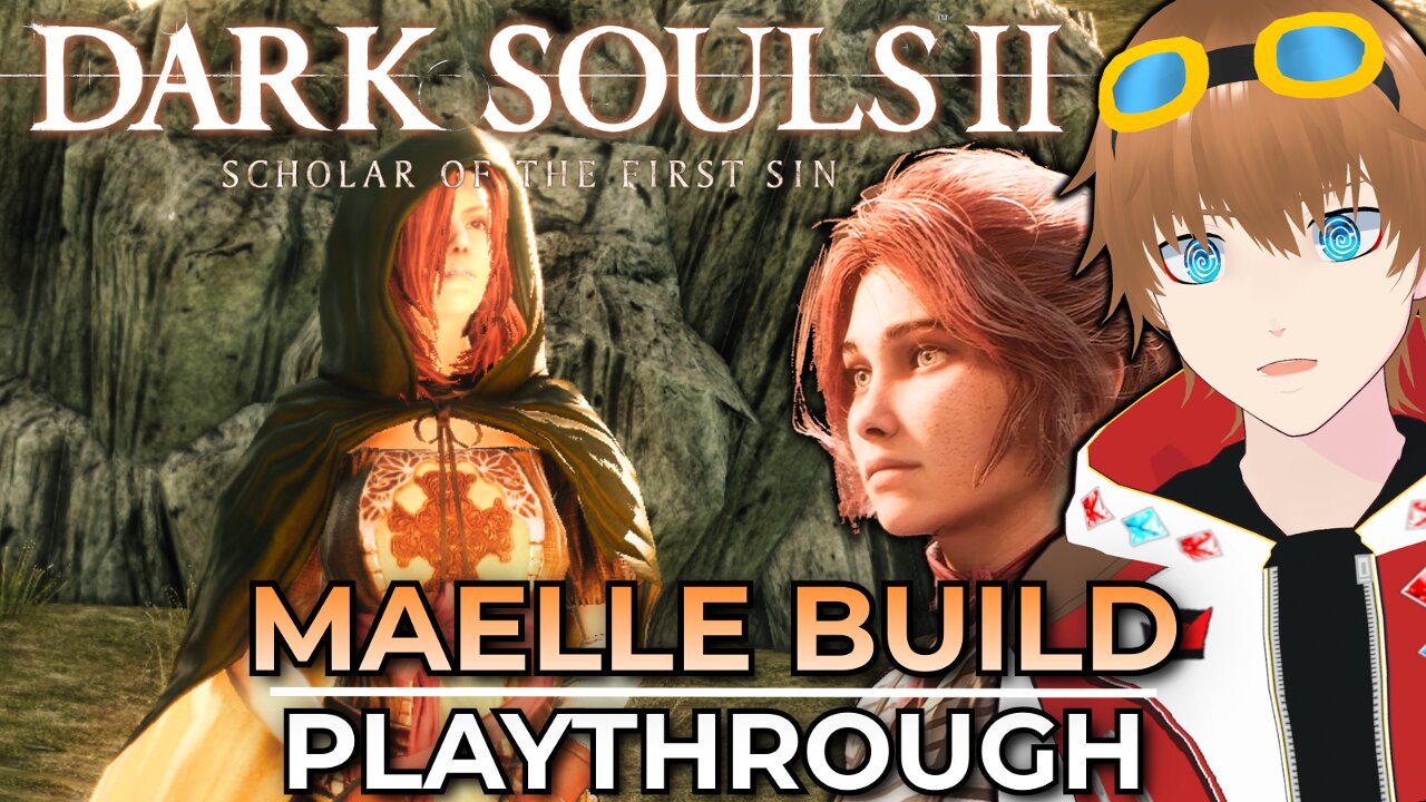 【Dark Souls 2】Let's Get Lucatiel's Armor! Maelle Build Playthrough