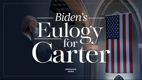 "Biden Delivers Eulogy for Jimmy Carter: A Historic Farewell at National Cathedral"