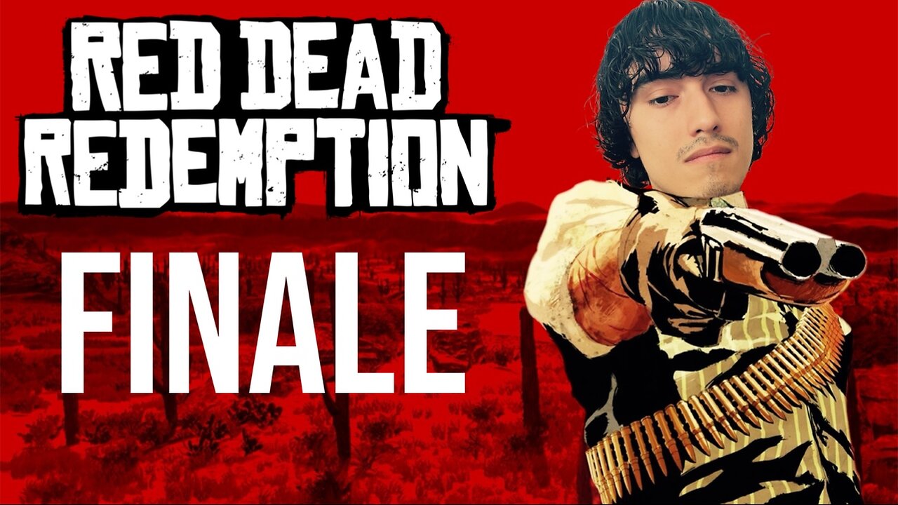 Ride Out Like A Cowboy FINALE (Red Dead Redemption)
