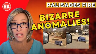 BIZARRE! Anomalies in the Palisades Fire Aftermath