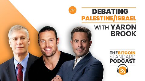 217. Israel - Palestine Debate w/ Yaron Brook