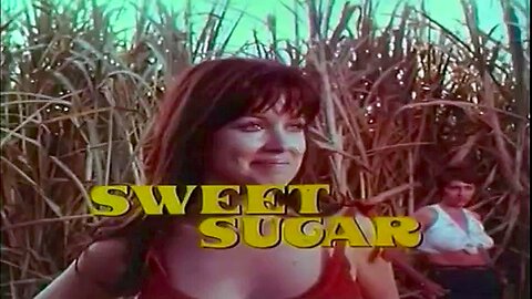 Sweet Sugar (1972)