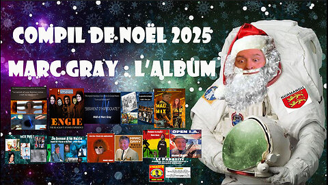 Compil de Noël 2025 ! Marc Gray : l'album