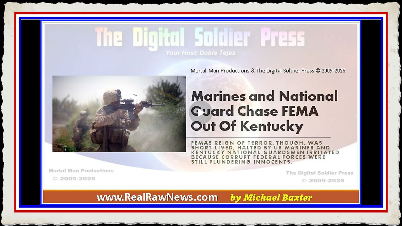 Marines National Guard Chase FEMA out of Kentucky.
