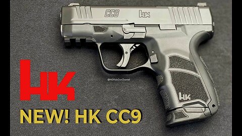 NEW! HK CC9 - My New Carry Gun?