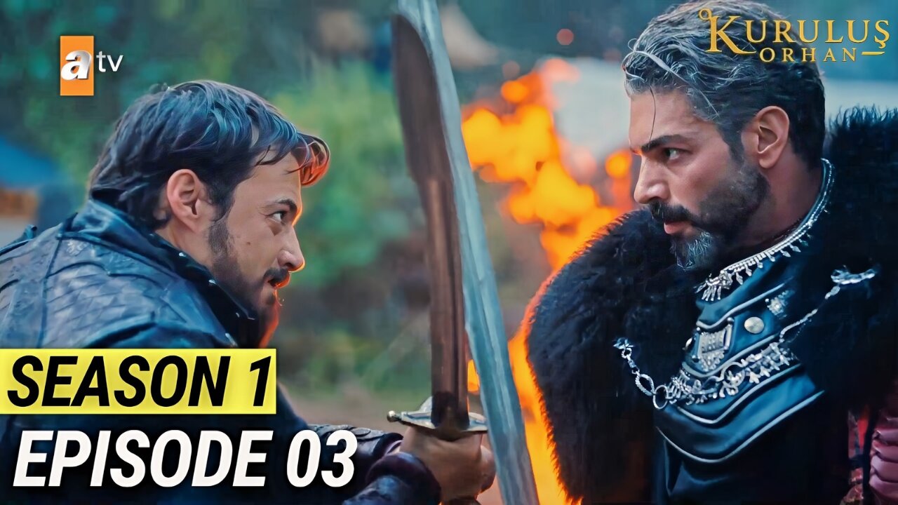 Kuruluş Orhan Season 1 Episode 3 Story Explain in Urdu | Kurulus Orhan Episode 3 Full Story Urdu