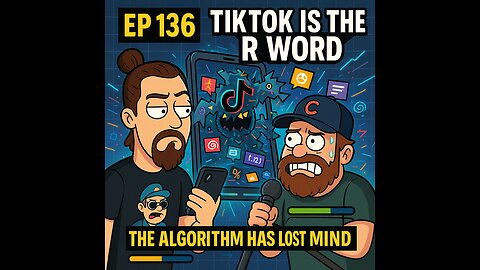 The Sunday Stew Pot ep 136 Tik Tok is the R word
