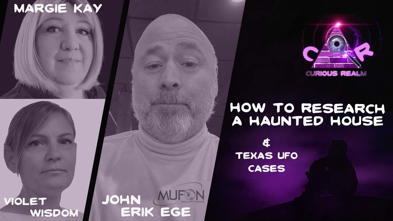 CR Ep 160: Researching a Haunted House w Margie Kay and Violet Wisdom & Texas UFOs w John Erik Ege