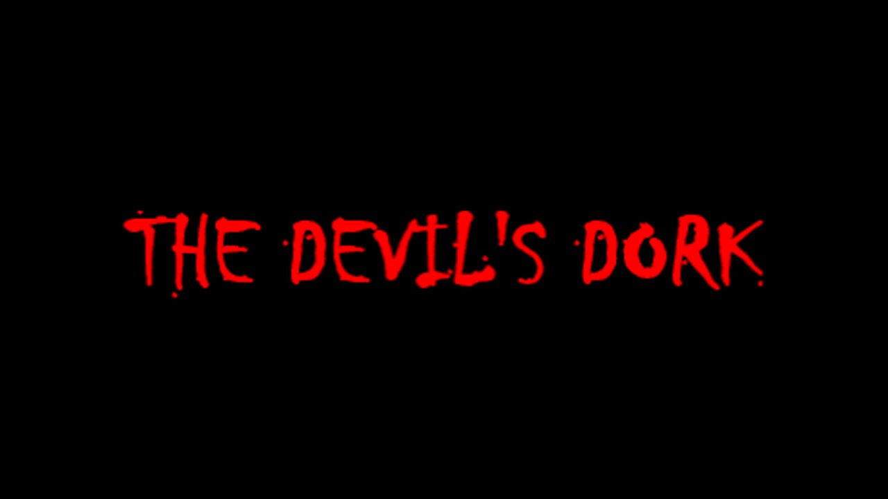 The Devil's Dork