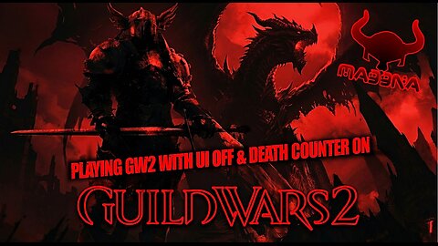 GUILD WARS 2 HC RUN FROM ZERO WITH UI OFF / DEATH COUNTER ON 000