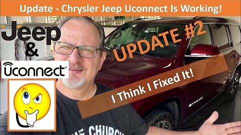 Update #2 - Jeep Wagoneer Uconnect Problem - Possible Fix!!! #jeep #wagoneer #uconnect