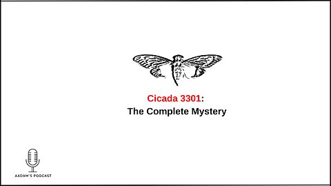 Cicada 3301: The Complete Mystery