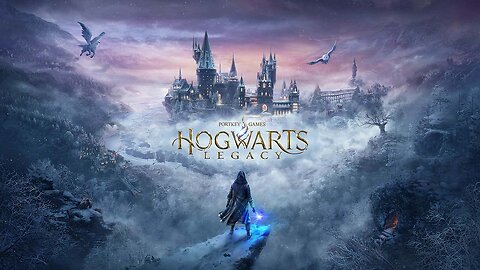 HOGWARTS LEGACY - RUMBLE PREMIUM STREAM!!1