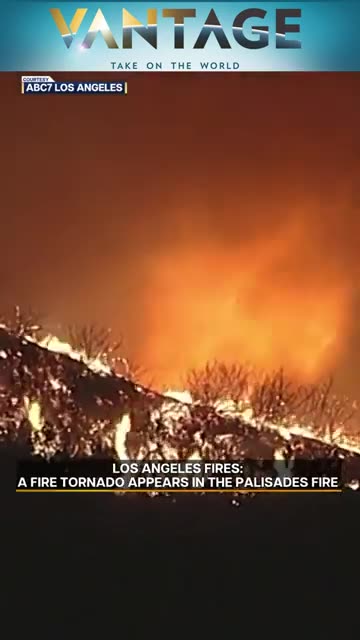 Los Angeles fire tornado