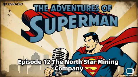 Superman 012 The North Star Mining Company