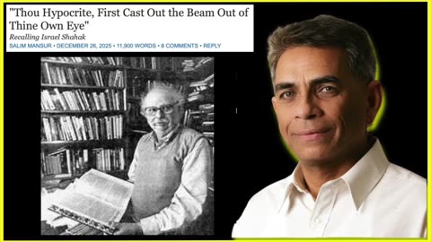 Salim Mansur: Israel Shahak and Israeli New Historians Revealed the Genocidal Truth About Israel