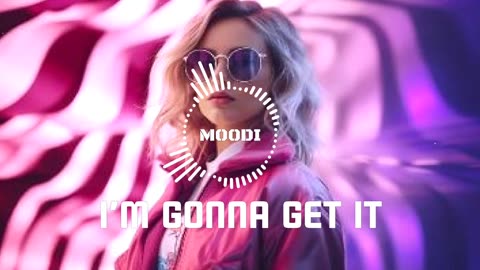 I'm gonna get it song