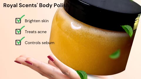 The benefits of our Body Polish..