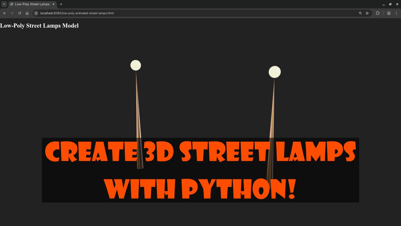 How to Create and Embed a Street Lamp in Blender Using Python for Your Website