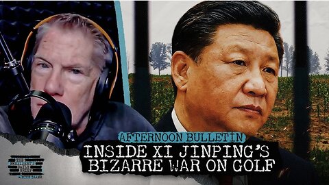Inside Xi Jinping’s Bizarre War On Golf