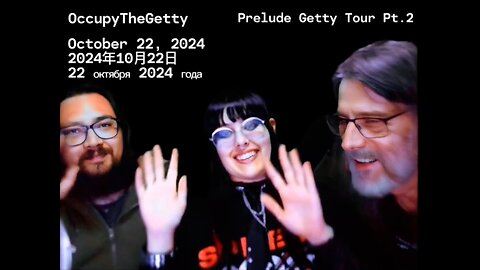 OccupyThyGetty Prelude Jedi Visit, 2024