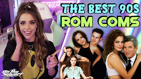 ON THE SUBJECT: 90s Rom-Coms That Defined a Generation