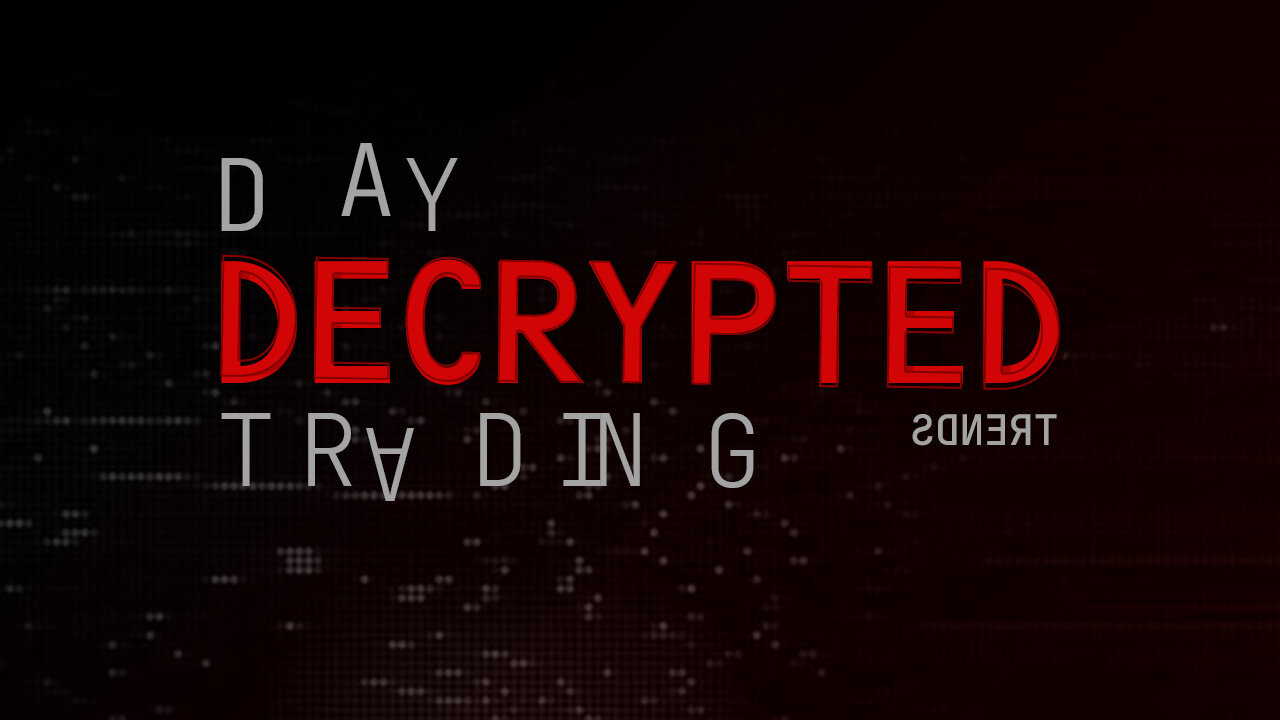 Day Trading Decoded - Trends (DTD 04)
