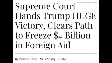 ARTICLE ONLY>READ BELOW - SCOTUS HANDS TRUMP HUGE VICTORY>CLEARS PATH TO FREEZE $4 BILLION IN FOREIGN AID - 3 mins.
