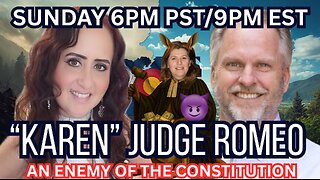 "Karen" Judge Romeo - An ENEMY OF THE CONSTITUTION! Thomas Day Explains...
