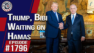 Trump, Bibi Waiting On Hamas | The Nick Di Paolo Show #1796