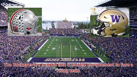 Ohio State and Washington both look to be great teams this season before this Big 10 clash