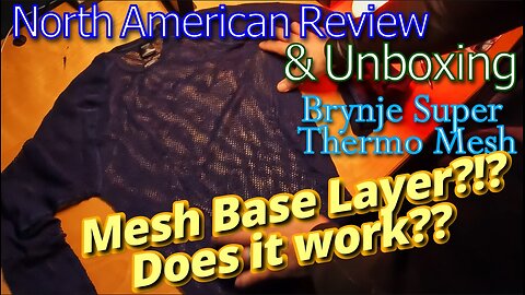 Brynje Super Thermo Mesh Base Layer from Norway – Unboxing and North American Review - Does It Work?