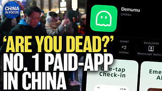‘Are You Dead?’ App Tops China’s Charts, Goes Viral With Youth