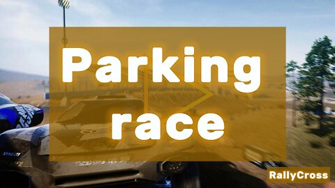 Rally Cross: Parking Race