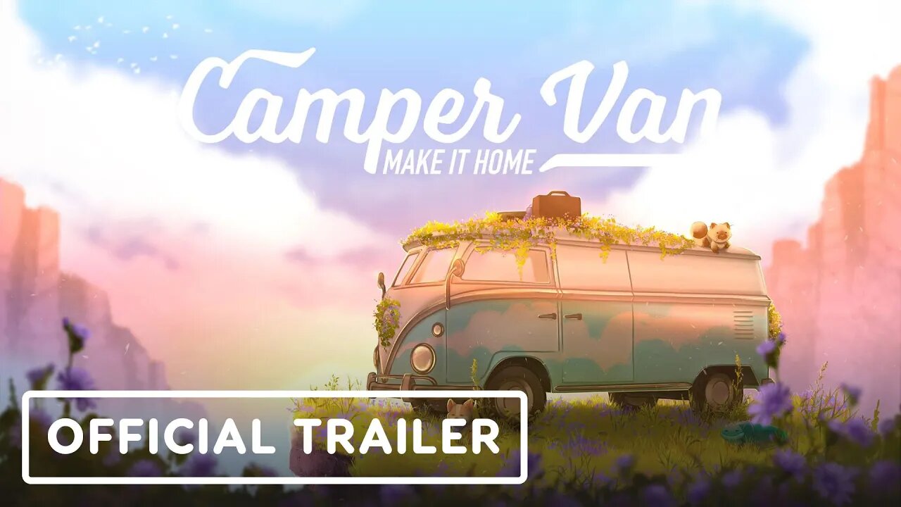 Camper Van Make it Home - Official Trailer | Games with Wings Showcase 2025