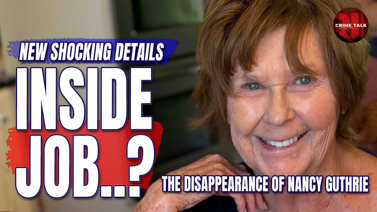 The disappearance of Nancy Guthrie: INSIDE JOB..?