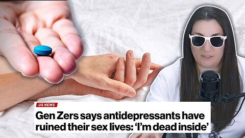 Is Gen Z Too Medicated to Bang?