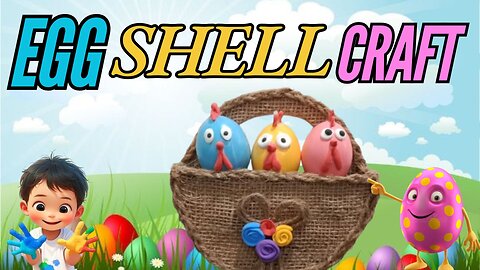 EGG SHELL CRAFT