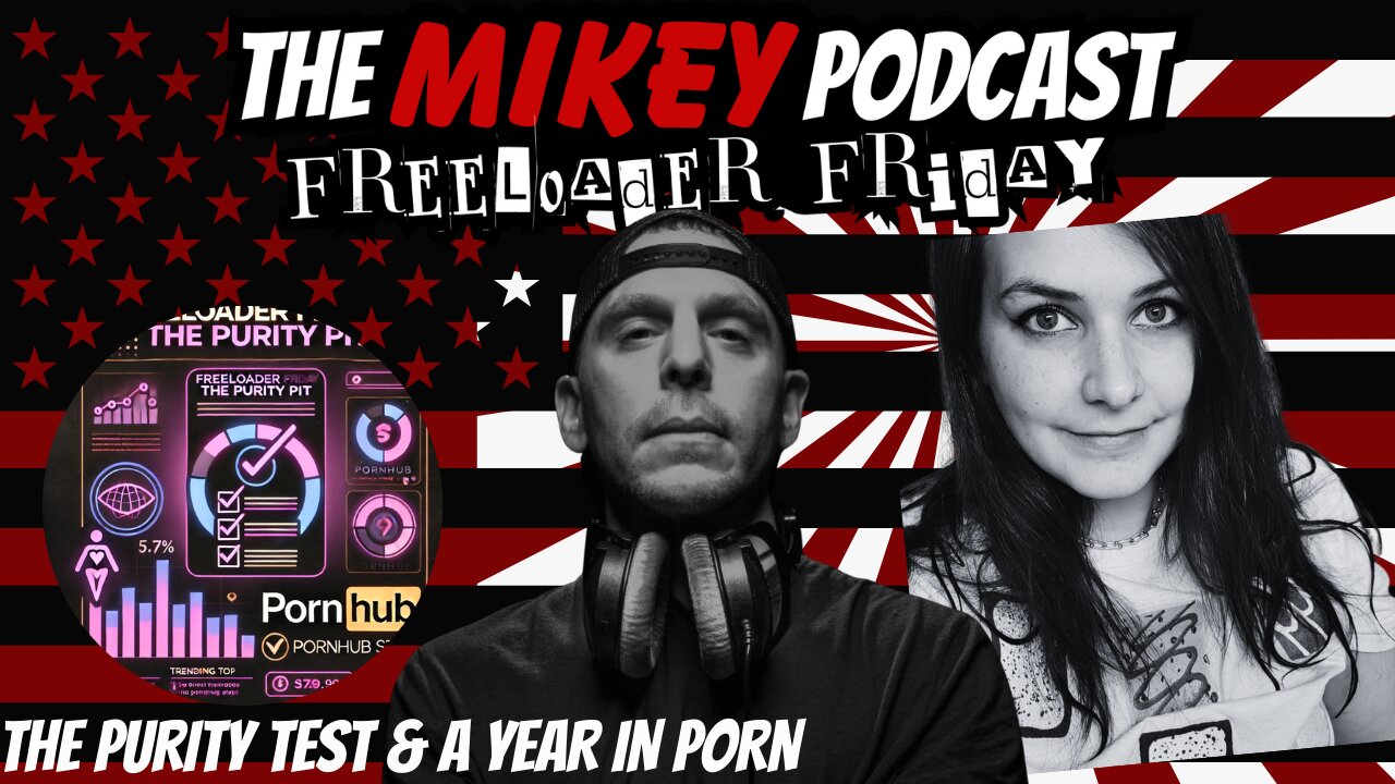 Freeloader Friday! The Purity Test & A Year In Porn