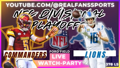 WASHINGTON COMMANDERS @ DETROIT LIONS | NFC DIVISIONAL PLAYOFFS || REAL FANS SPORTS