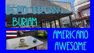 คิดถึงเบเกอรี่ Kid Thuang Bakery Cafe - BuriRam City - An Americano Coffee - Saturday Thailand TV ☕