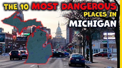 The 10 Most Dangerous Places in Michigan