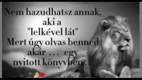 Nem hazudhatsz annak, aki a "lelkével lát"