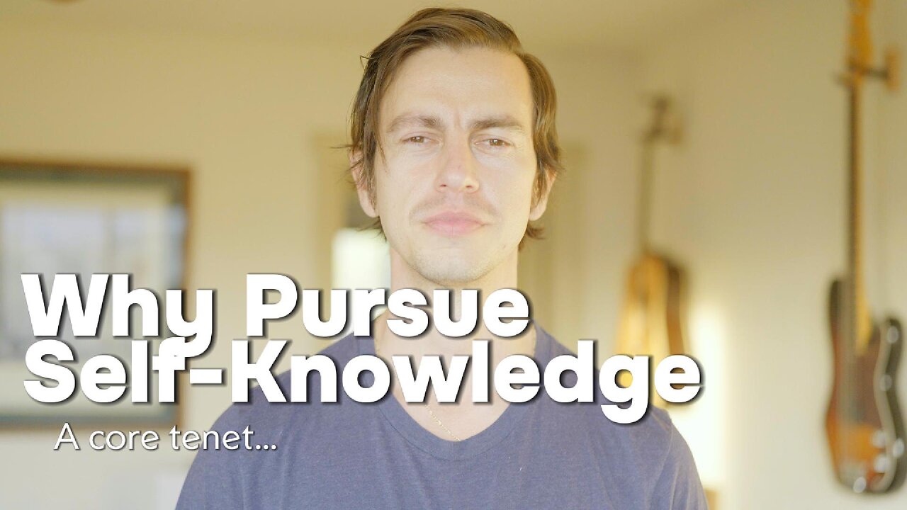 Why Pursue Self-Knowledge