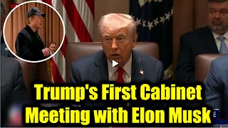 Trump's First Cabinet Meeting: President Trump Hosts Meeting Along with Elon Musk