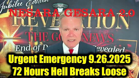 Bo. Urgent Emergency 9.26.25 - No Way Out: The Final Act & Brace For Next 24 Hours